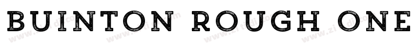 Buinton Rough One字体转换 Buinton Rough One字体转换